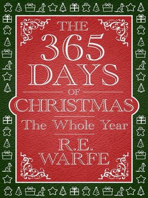 cover image of The 365 Days of Christmas--The Whole Year